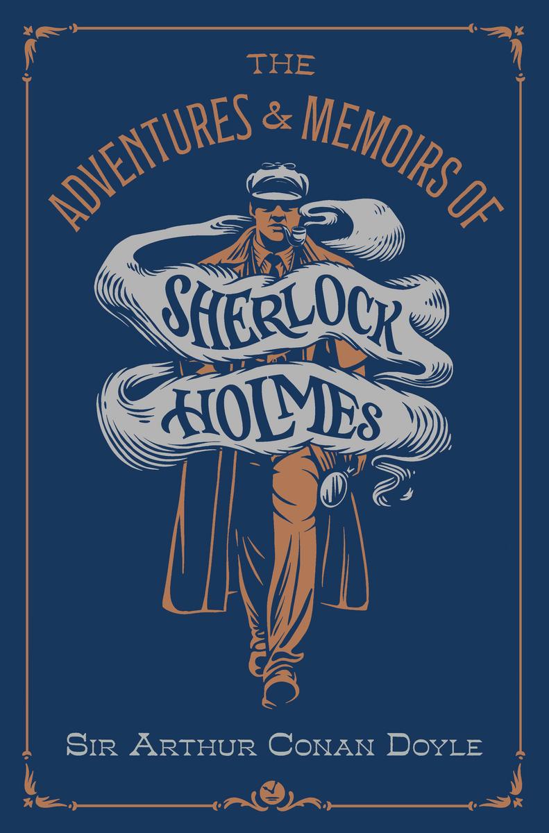 The Adventures & Memoirs of Sherlock Holmes (Deluxe Edition)