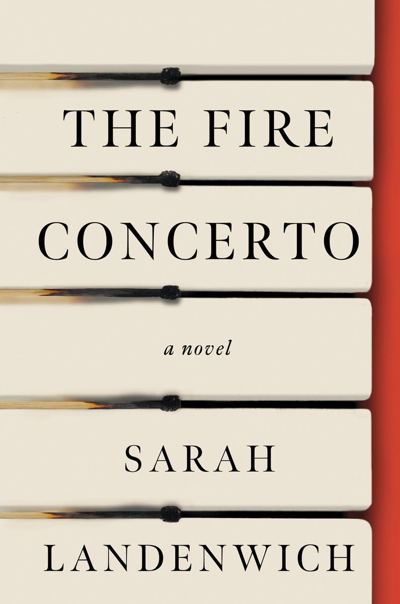 The Fire Concerto: A Novel