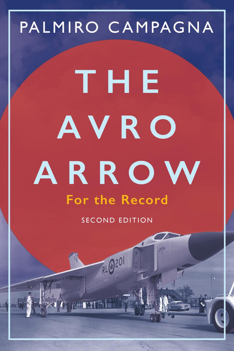 The Avro Arrow - For the Record