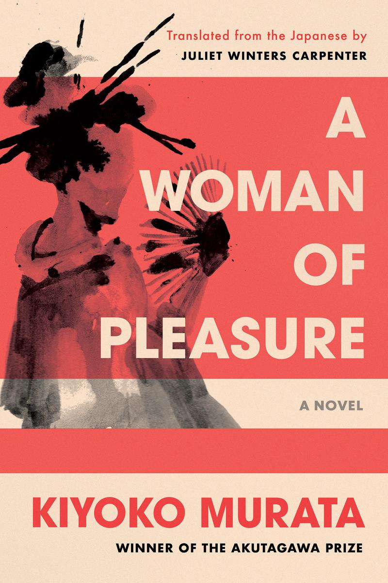 A Woman of Pleasure - A Novel