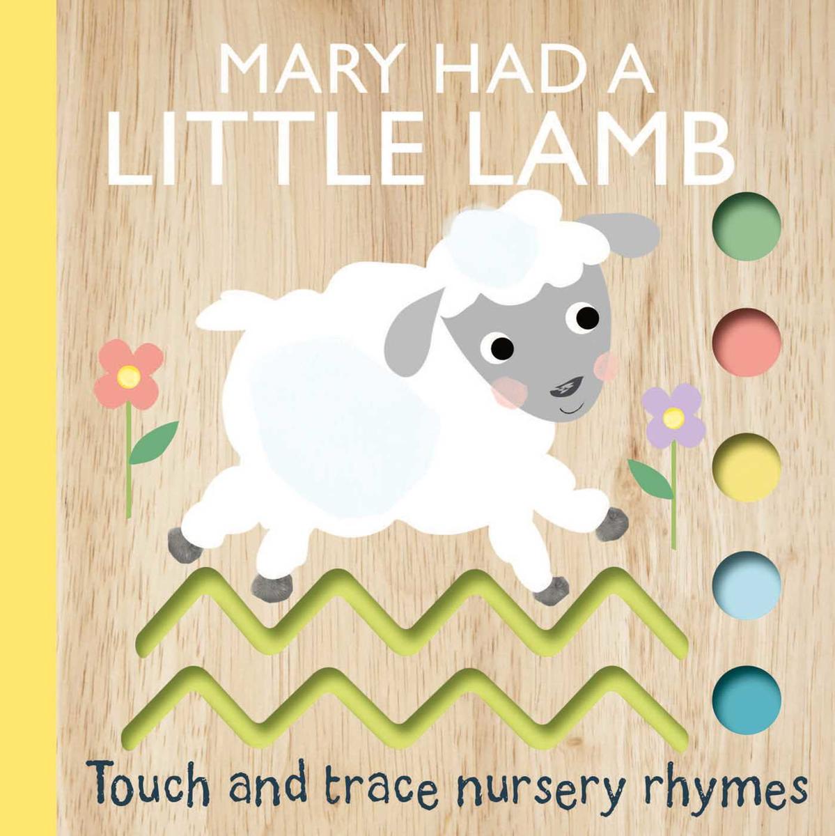 Touch and Trace Nursery Rhymes - Mary Had a Little Lamb