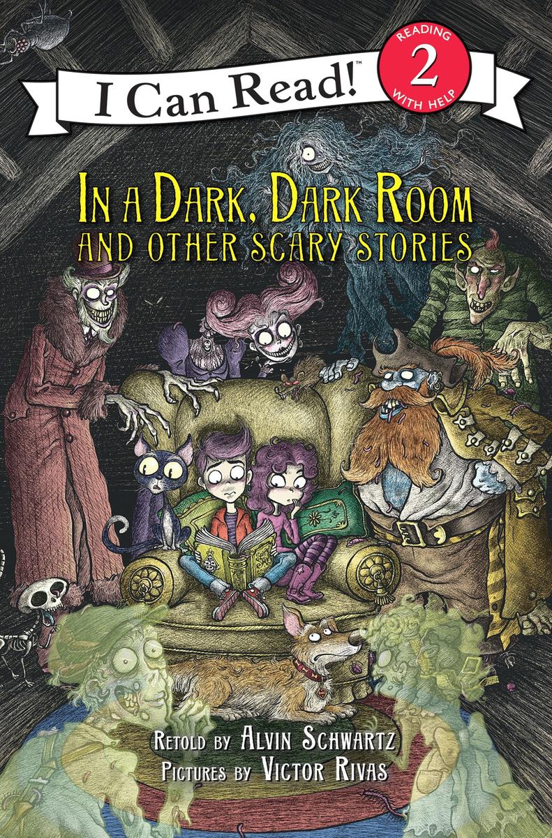 In a Dark, Dark Room and Other Scary Stories by Alvin Schwartz