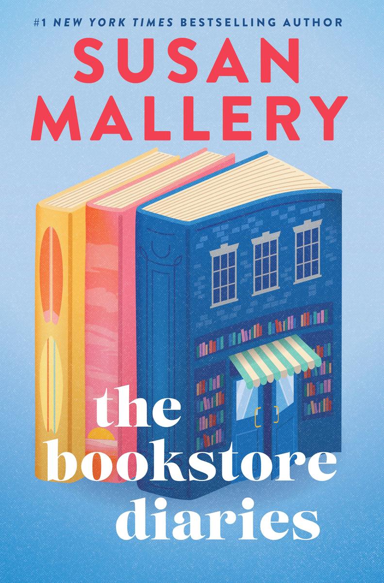 The Bookstore Diaries: A Novel of Secrets, Drama and Second Chance Love