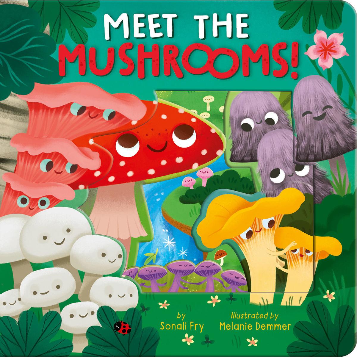 Meet the Mushrooms! - 