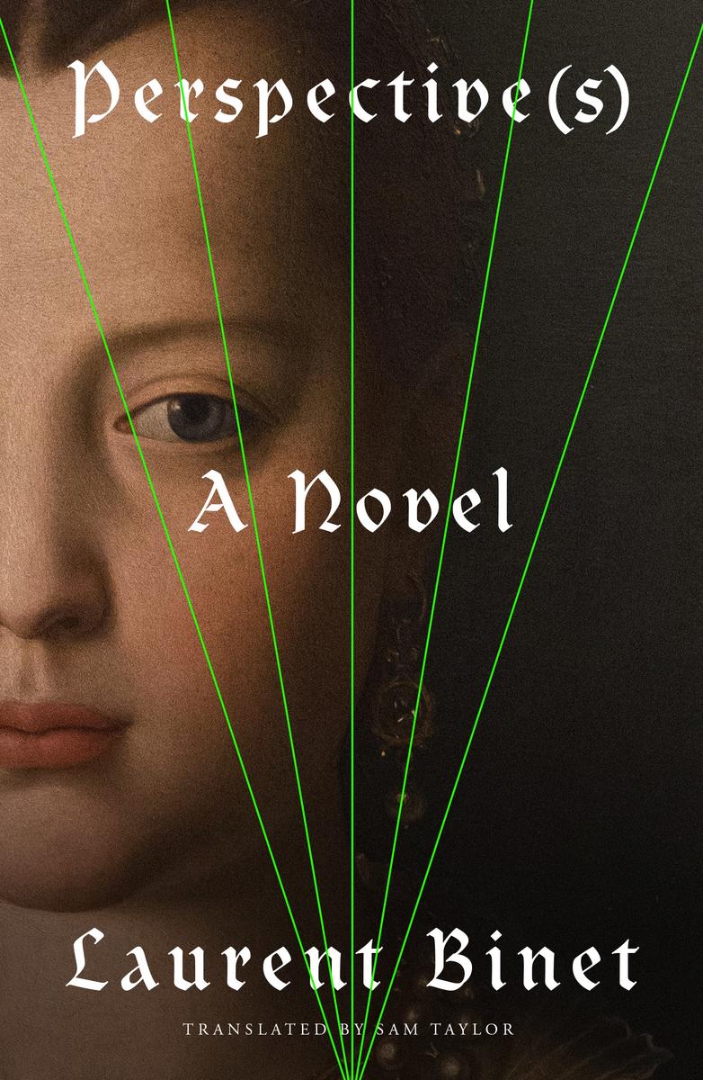 Perspective(s) by Laurent Binet, Sam Taylor | Buxton Books