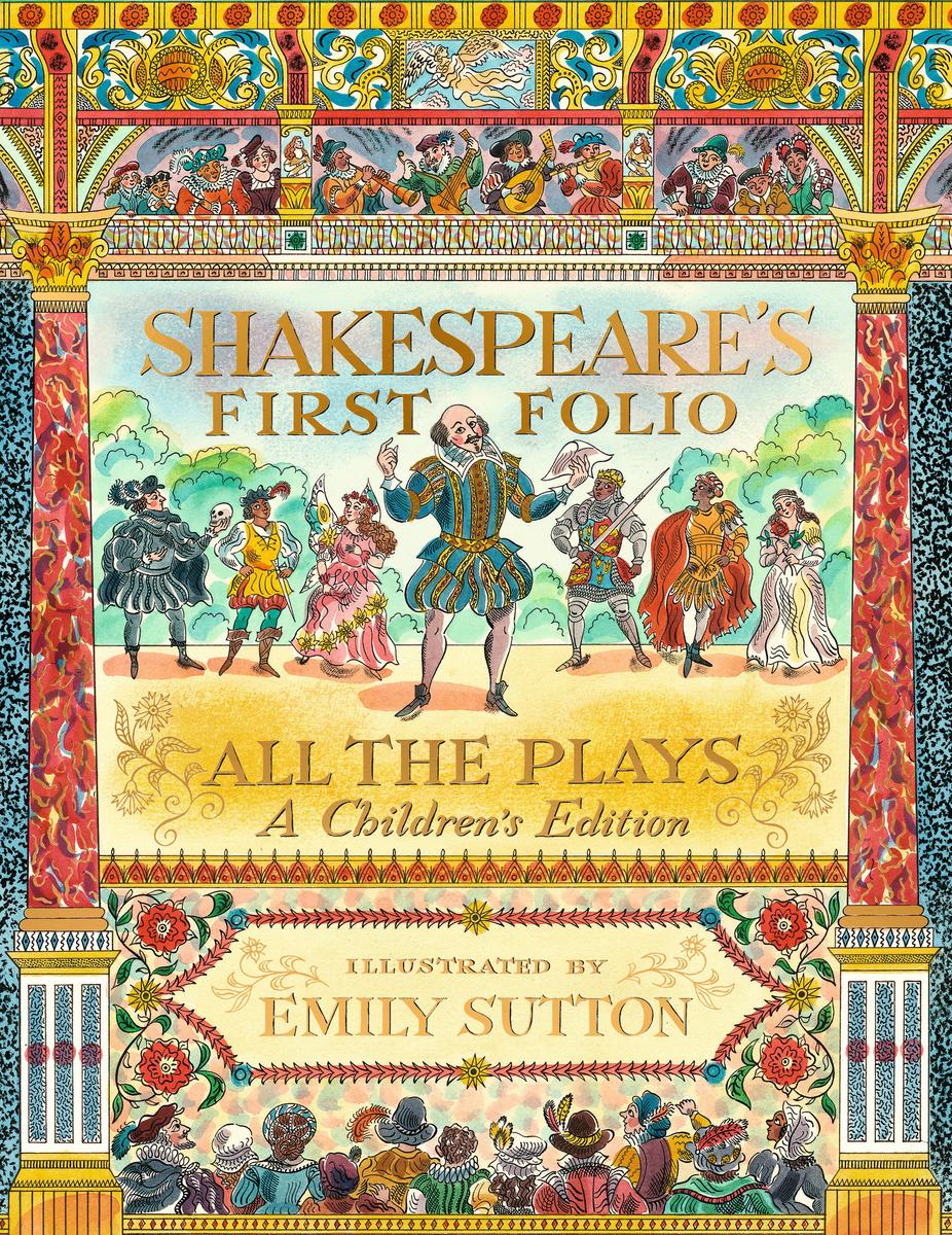 Shakespeare's First Folio by William Shakespeare, Shakespeare