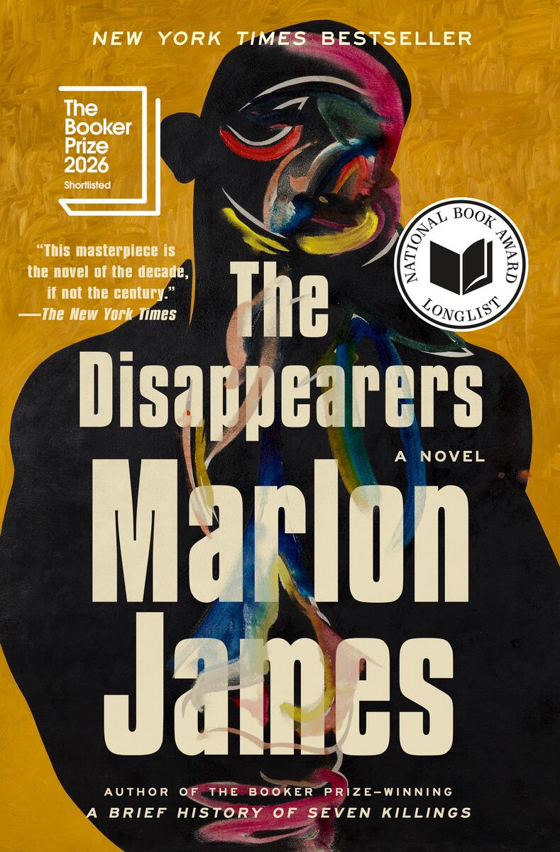The DisappearersA Novel Marlon James  