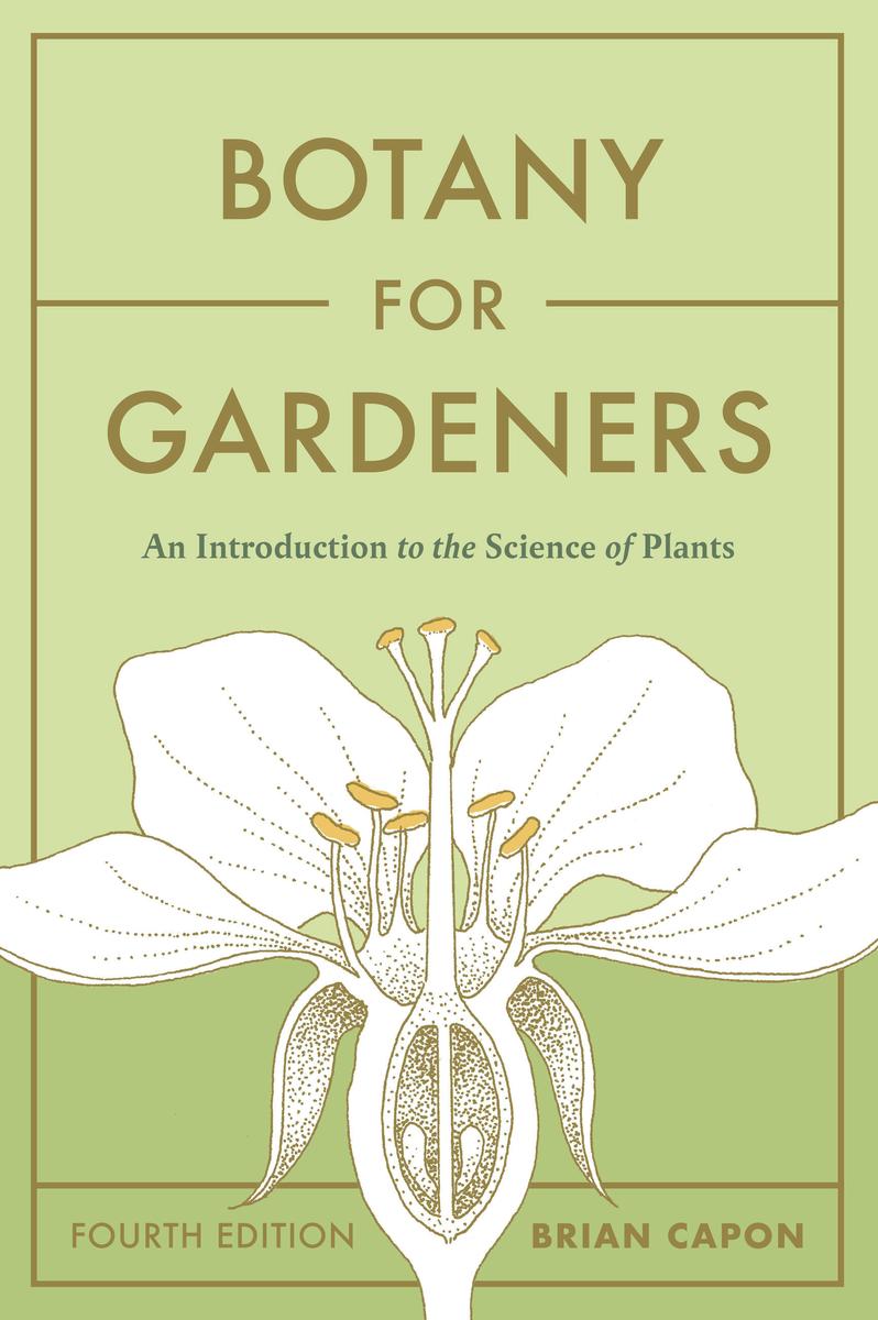 Botany for Gardeners, Fourth Edition by Brian Capon | Kramers