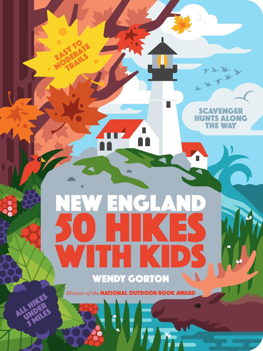 50 Hikes with Kids New England