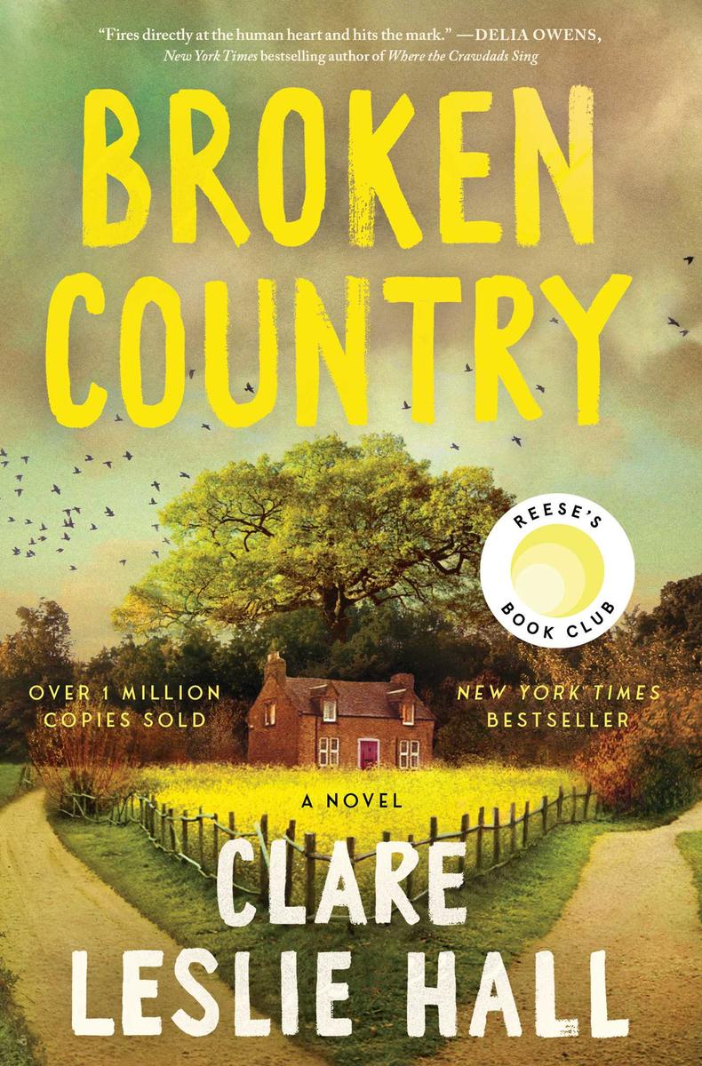 Broken Country (Reese's Book Club) by Clare Leslie Hall | Elliott