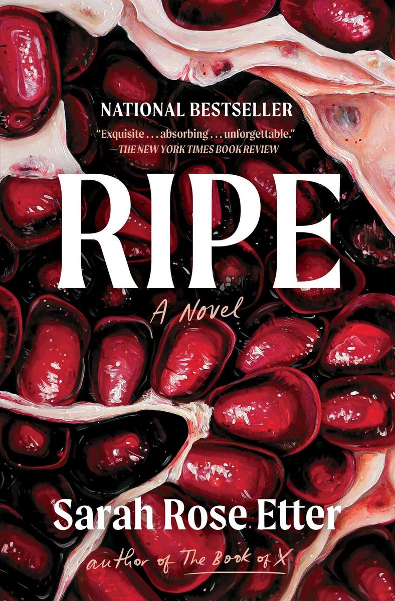 Ripe - A Novel