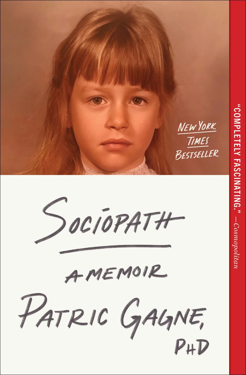 Sociopath by Patric Gagne | Author's Note