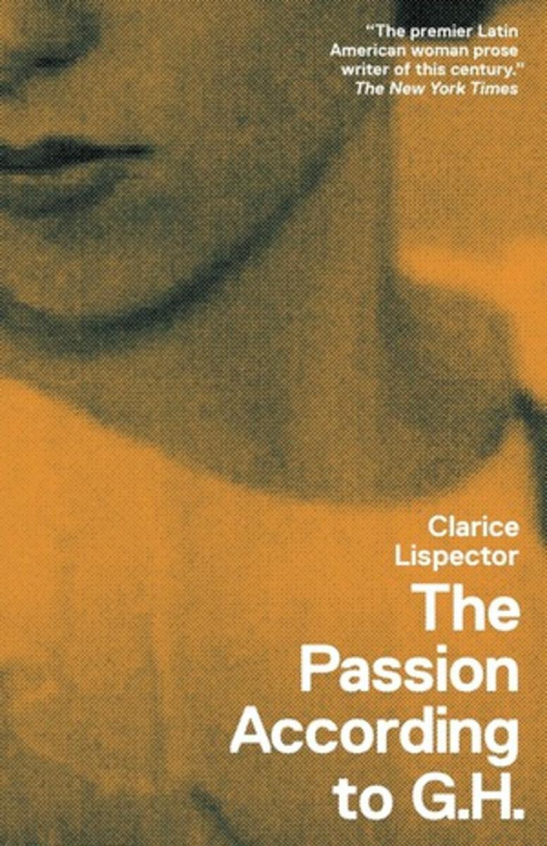 The Passion According to G.H. by Clarice Lispector, Caetano Veloso