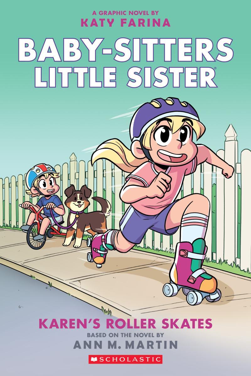 Karen's Roller Skates by Katy Farina, Ann M Martin | The Bookies