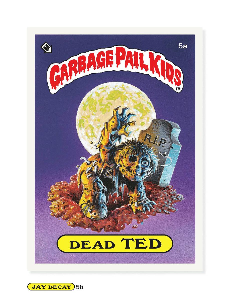 Garbage Pail Kids by The Topps Company, Art Spiegelman, John Pound