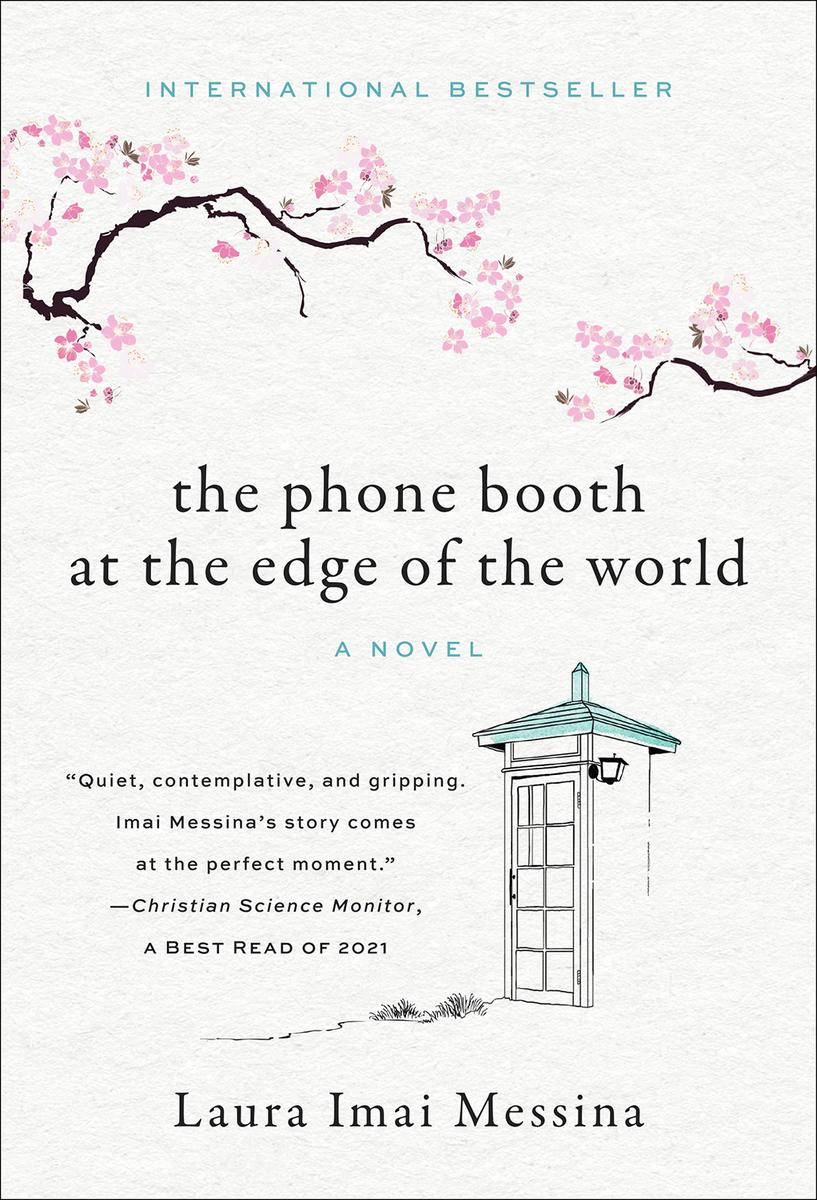 The Phone Booth at the Edge of the WorldA Novel by Laura Imai Messina -  Available at Chicago's Best Independent Bookstore