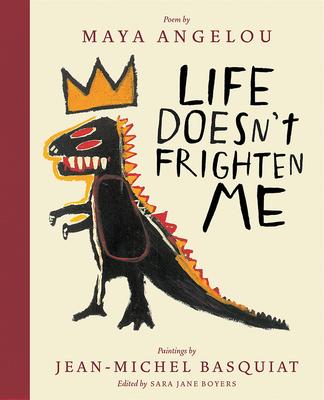 Life Doesn't Frighten Me (Twenty-fifth Anniversary Edition) - 