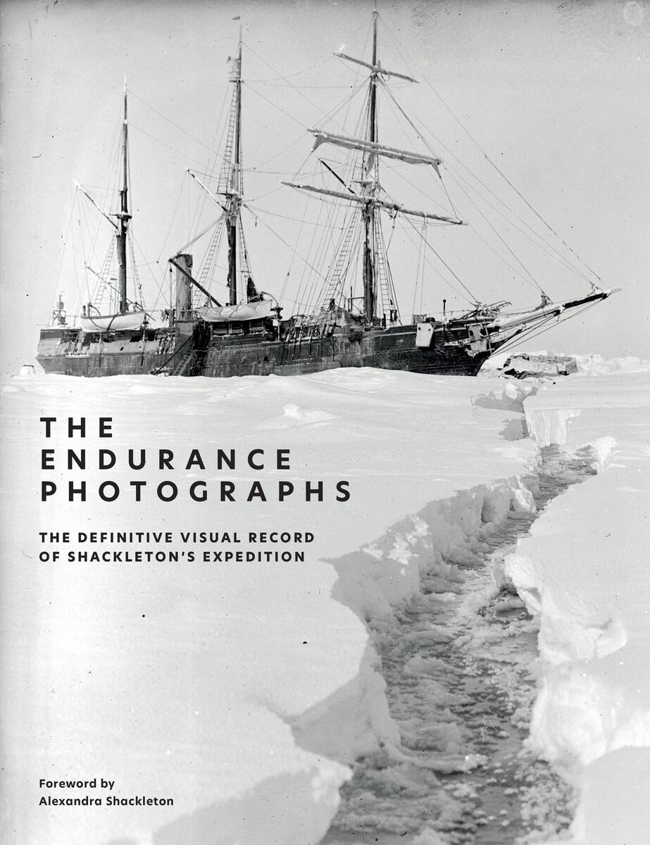 Endurance Photographs: A Definitive Visual Record of Shackleton's Expedition
