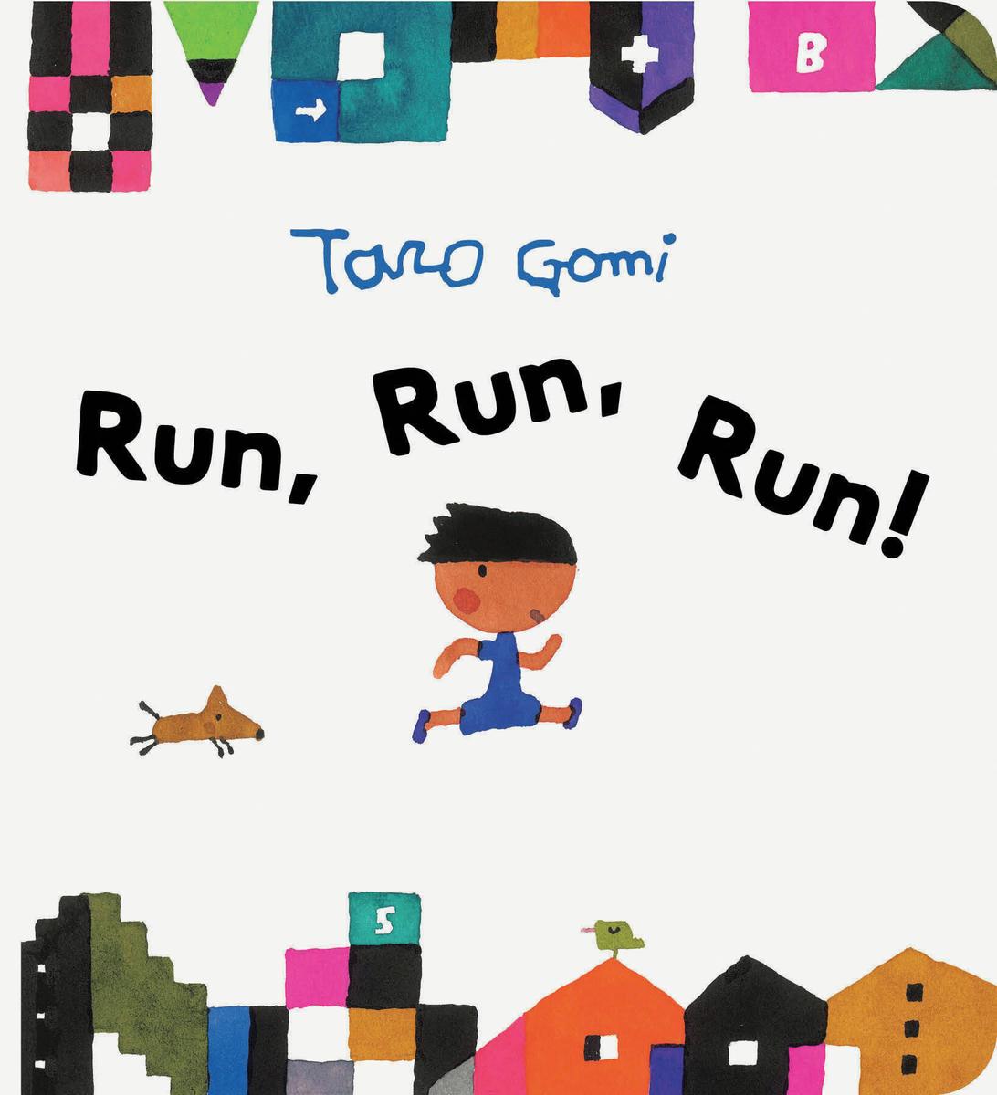 Run, Run, Run! by Taro Gomi | Book Moon Books