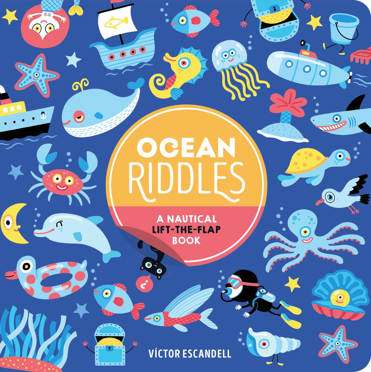 Ocean Riddles: A Nautical Lift-the-Flap Book