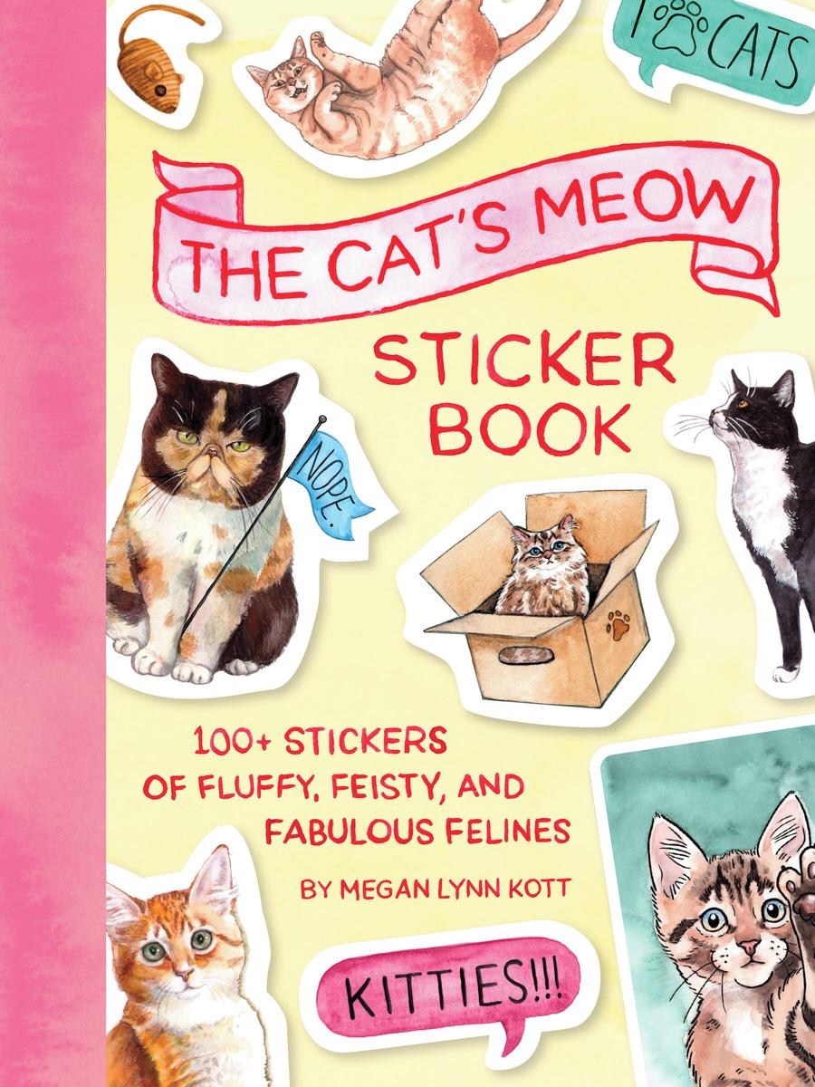 The Cat's Meow Sticker Book: 100+ Stickers of Fluffy, Feisty, and Fabulous Felines