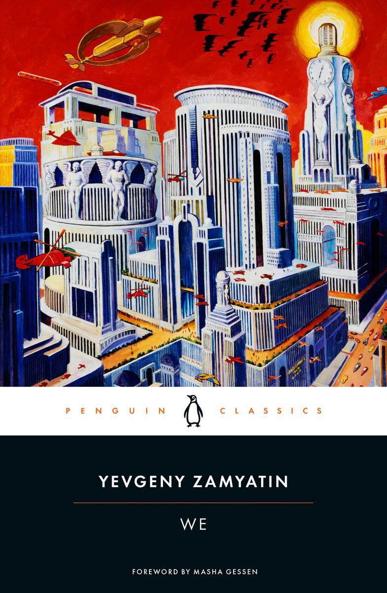 We Yevgeny Zamyatin,  Clarence Brown,  Masha Gessen  