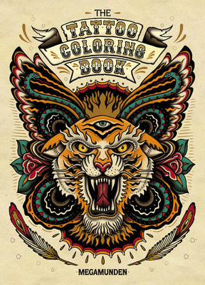 The Tattoo Coloring Book - Coloring Book for Adults