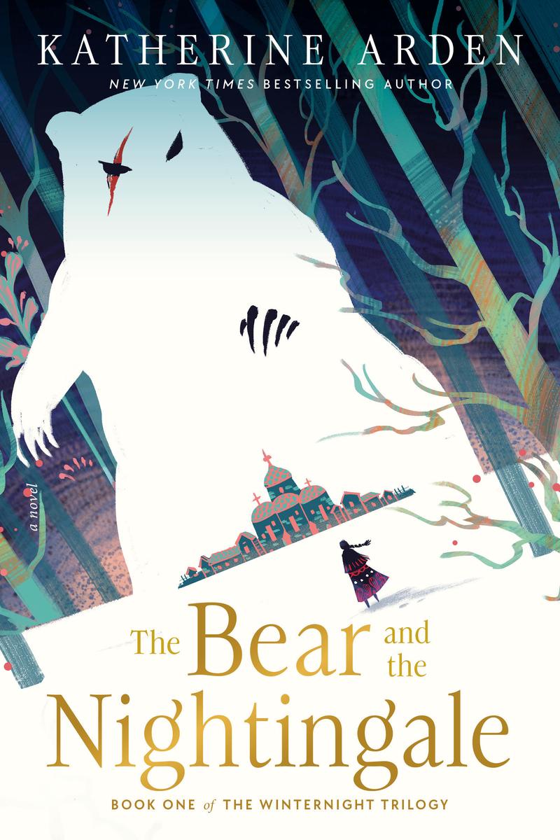 The Bear and the Nightingale: A Novel