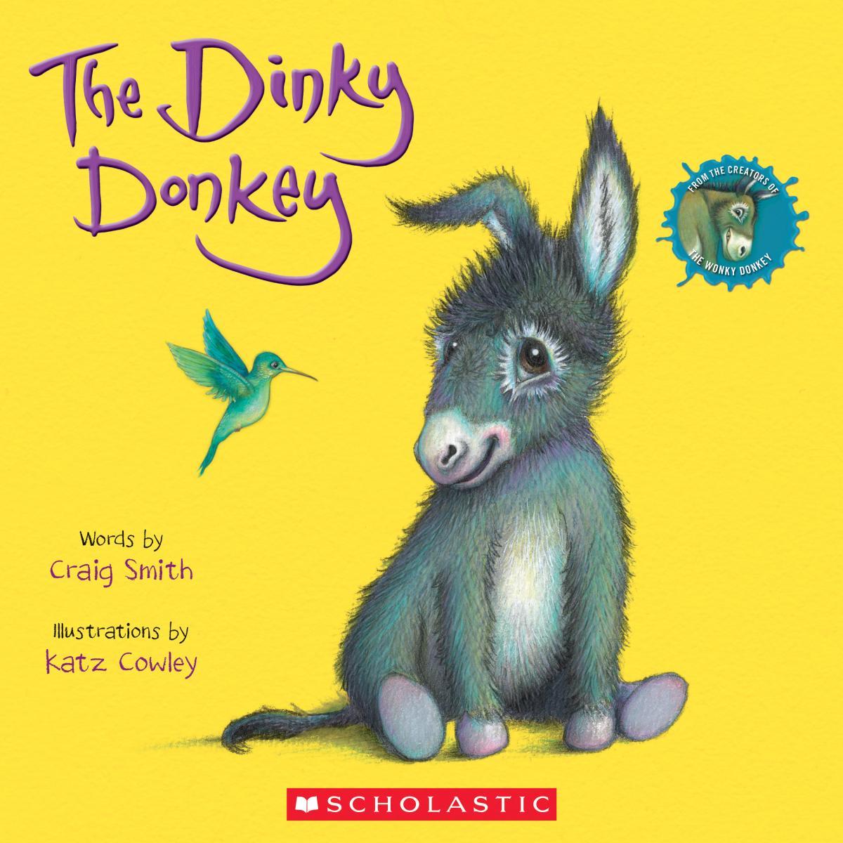 The Dinky Donkey (A Wonky Donkey Book) by Craig Smith, Katz Cowley