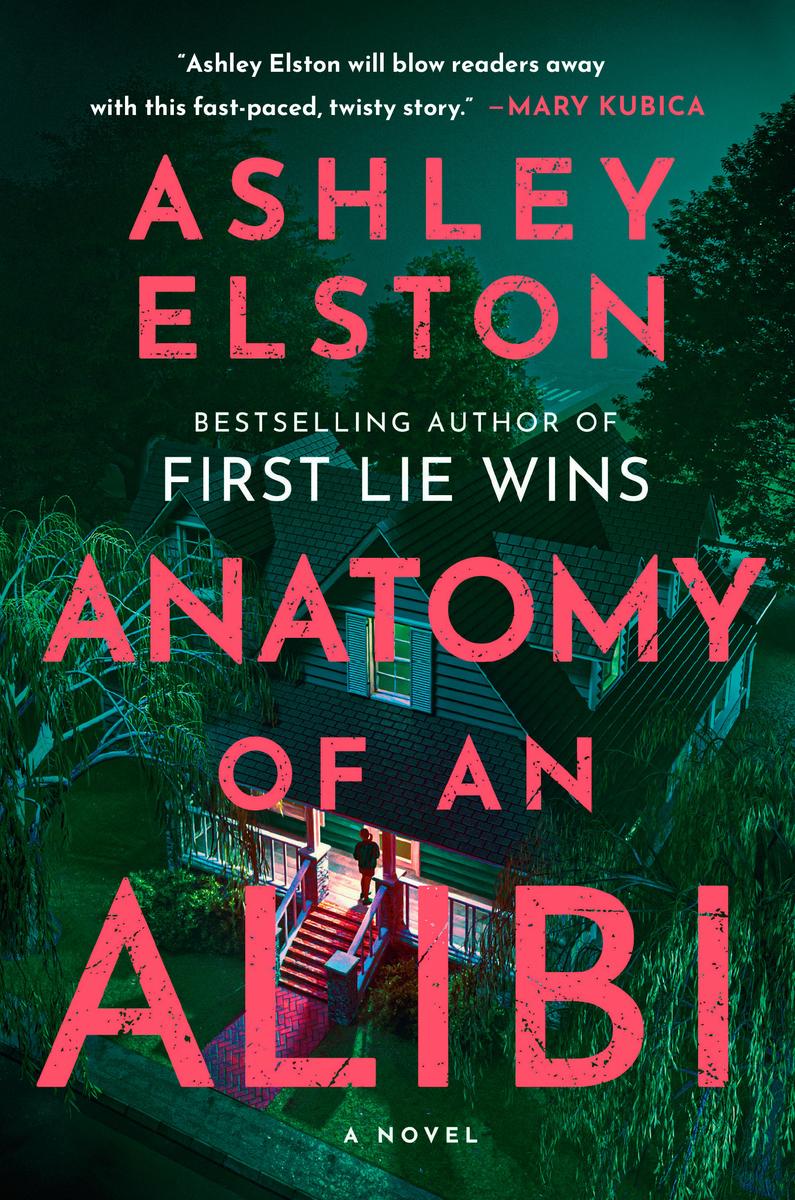 Anatomy of an Alibi: A Novel