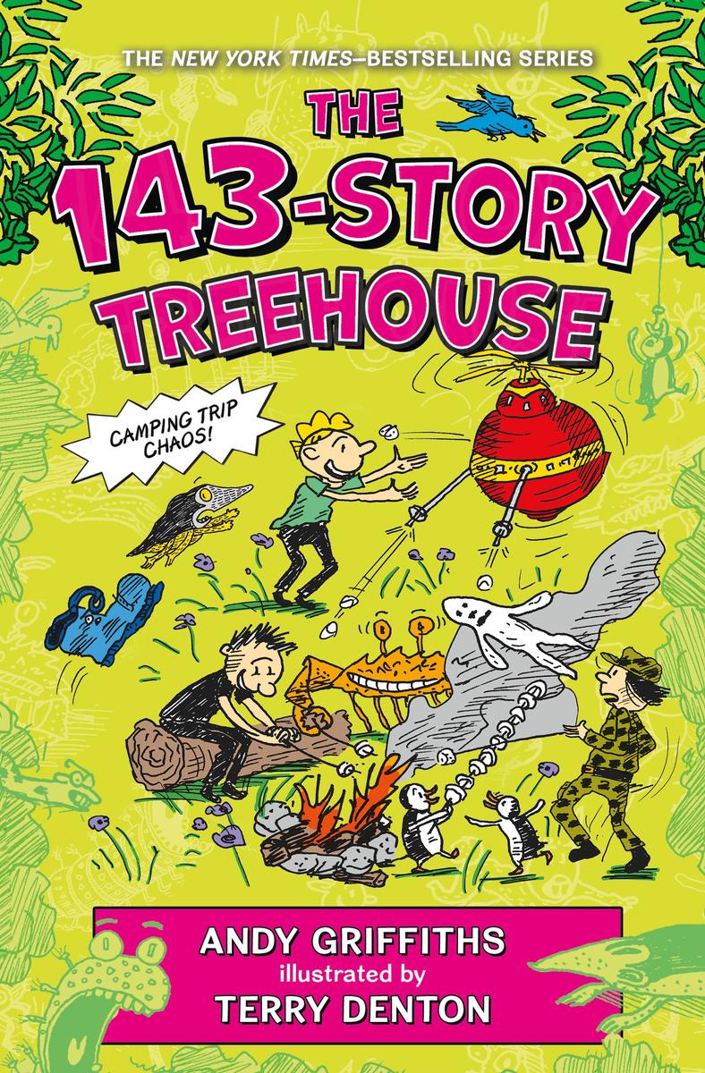 The 143-Story Treehouse by Andy Griffiths, Terry Denton | King's