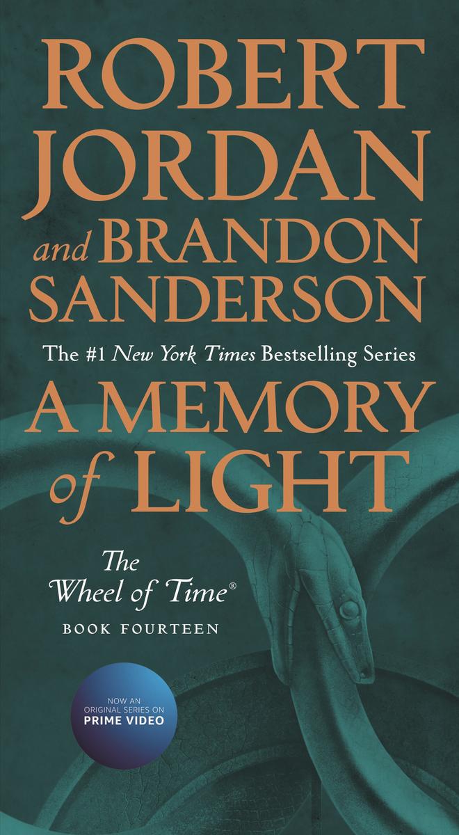A Memory of Light - Book Fourteen of The Wheel of Time