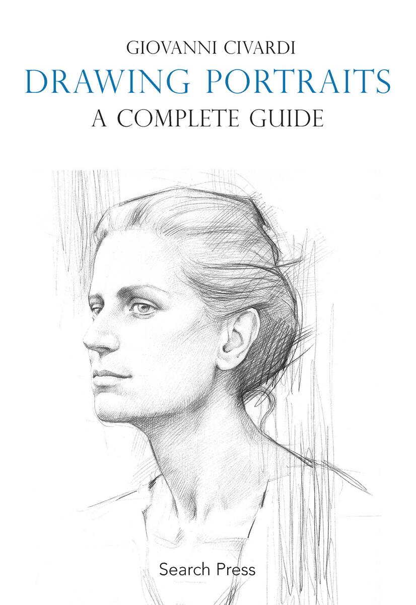 Drawing Portraits: A Complete Guide