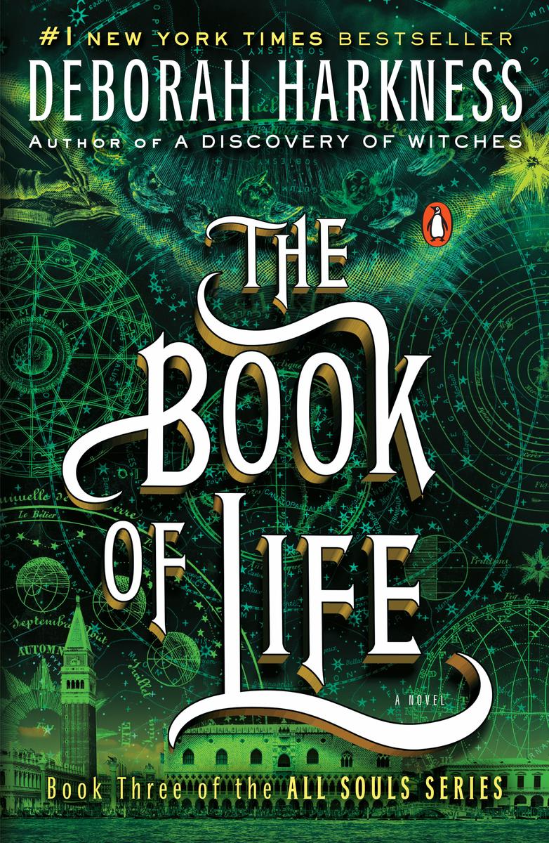 The Book of Life: A Novel