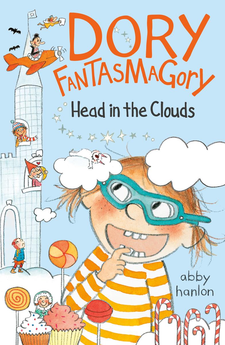 Dory Fantasmagory - Head in the Clouds
