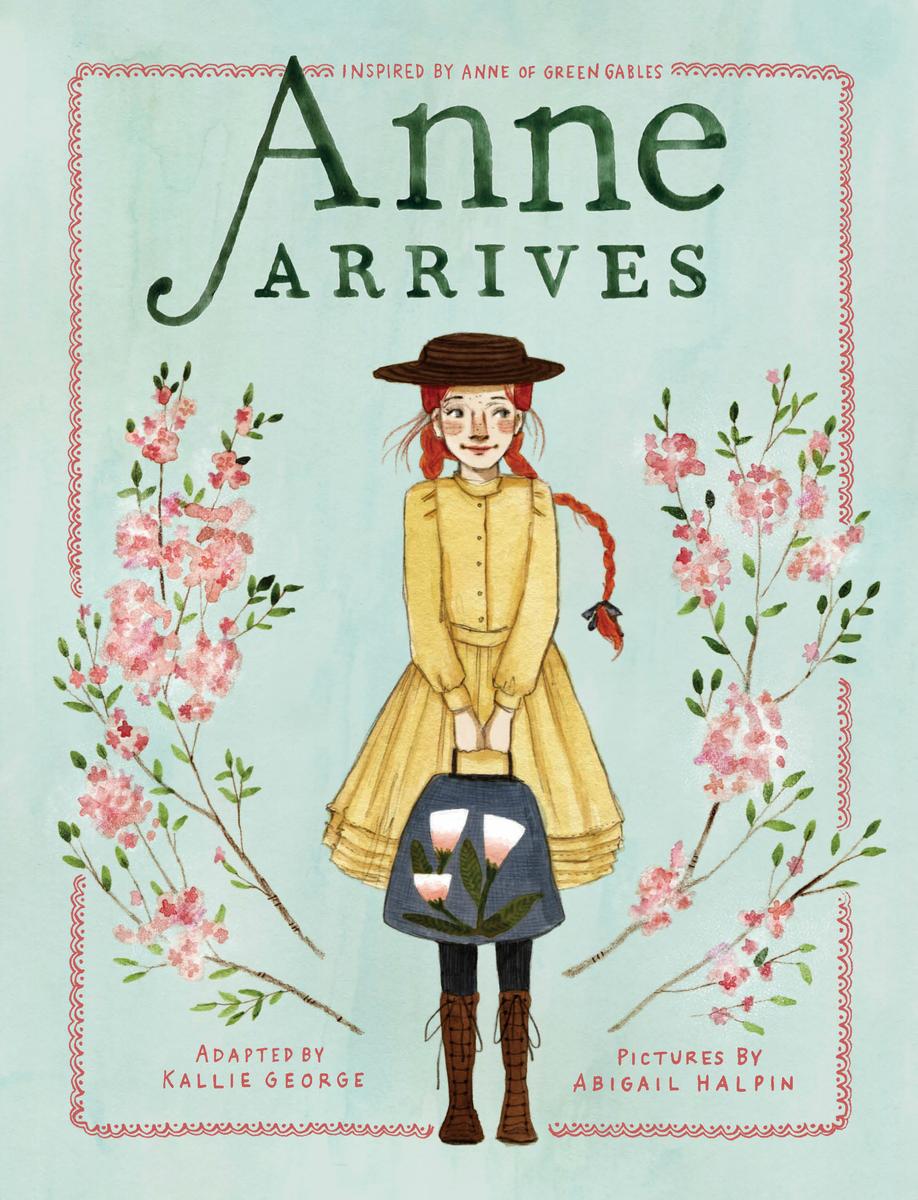 Anne Arrives - Inspired by Anne of Green Gables