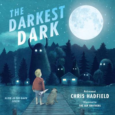 The Darkest Dark - Glow-in-the-Dark Cover Edition