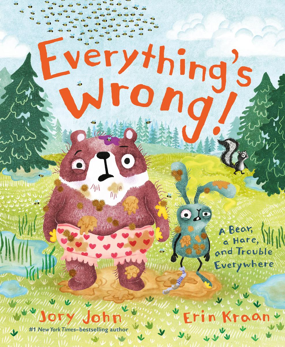 Everything's Wrong! by Jory John, Erin Kraan | Madison