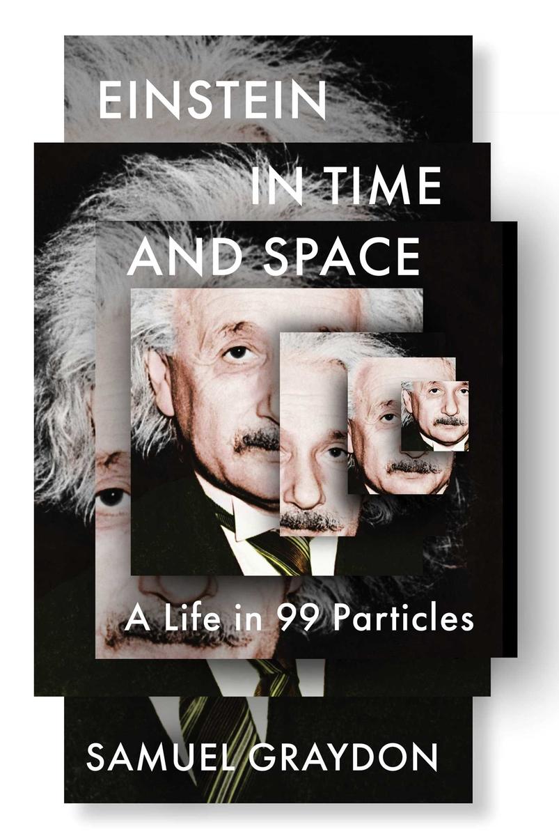 Einstein in Time and Space - A Life in 99 Particles