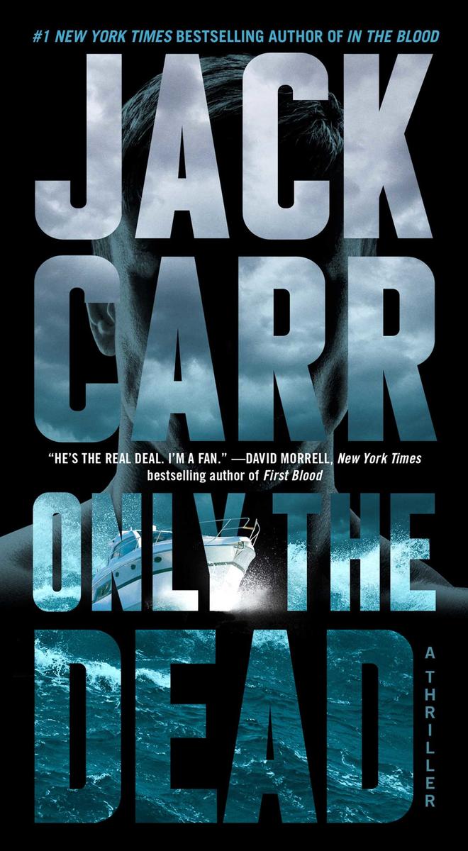 Only the Dead - A Thriller