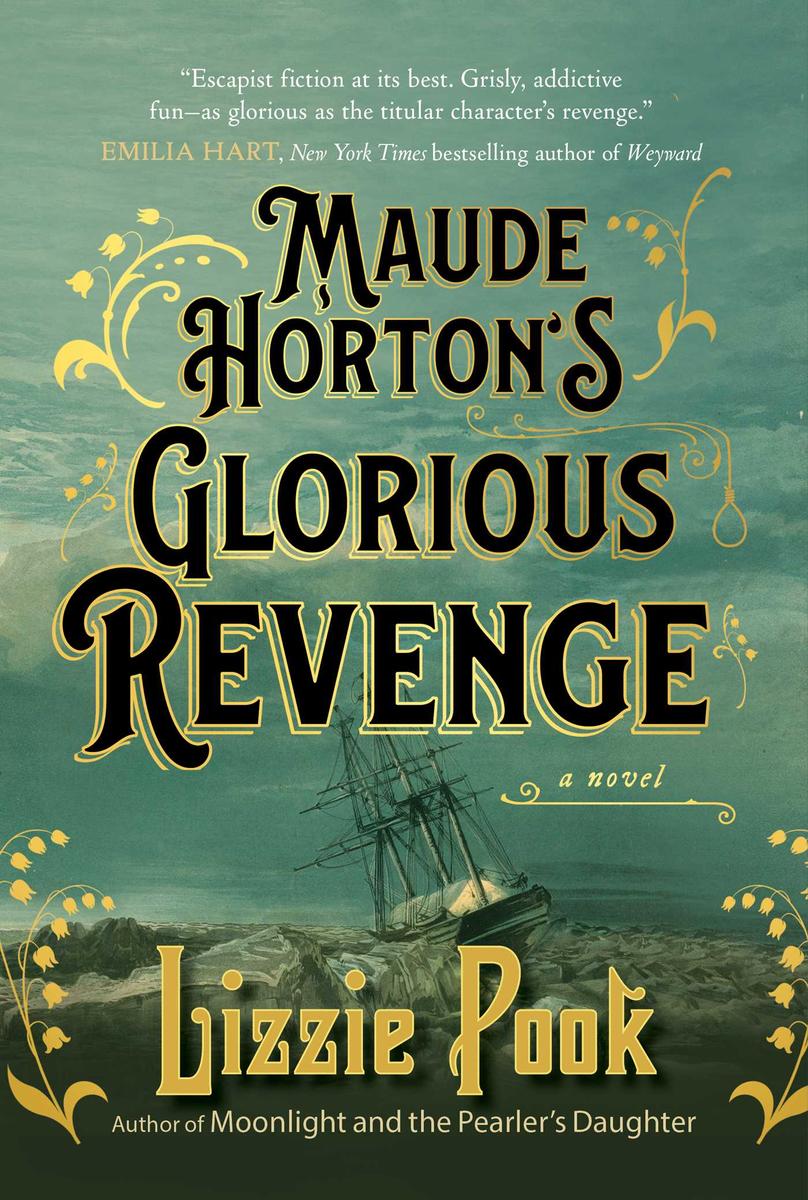 Maude Horton's Glorious Revenge - 