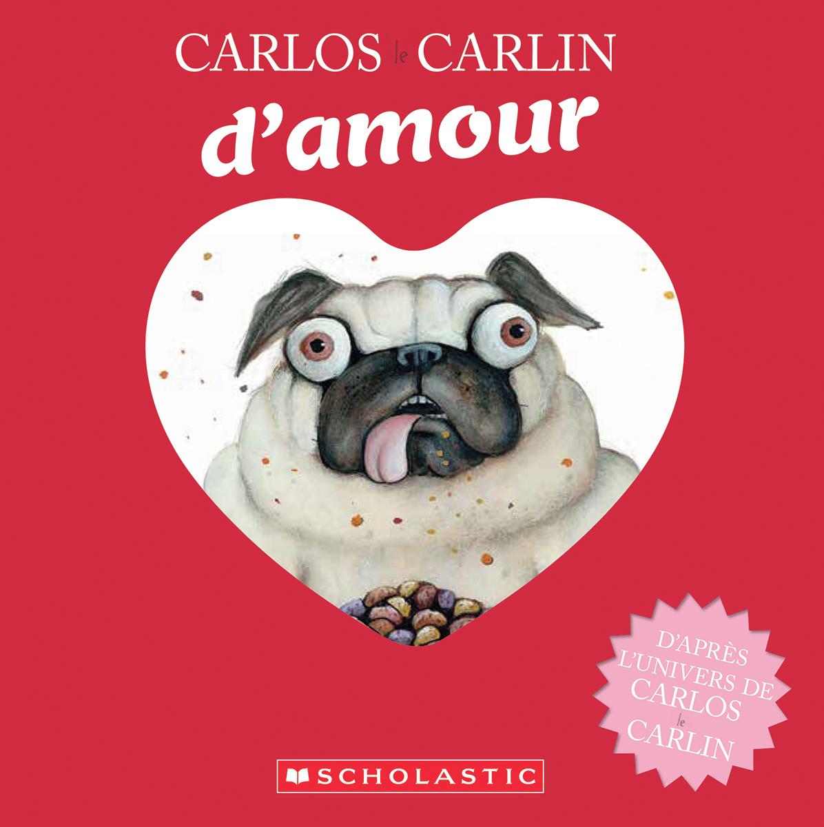 Carlos le carlin d'amour - 