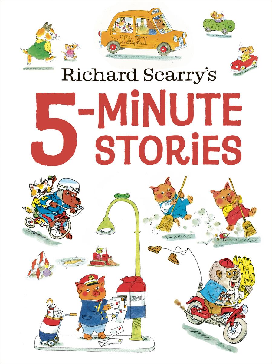 Hager Books | Richard Scarry's 5-Minute Stories