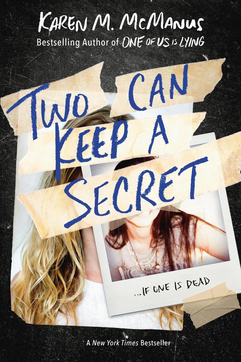 Two Can Keep a Secret - 