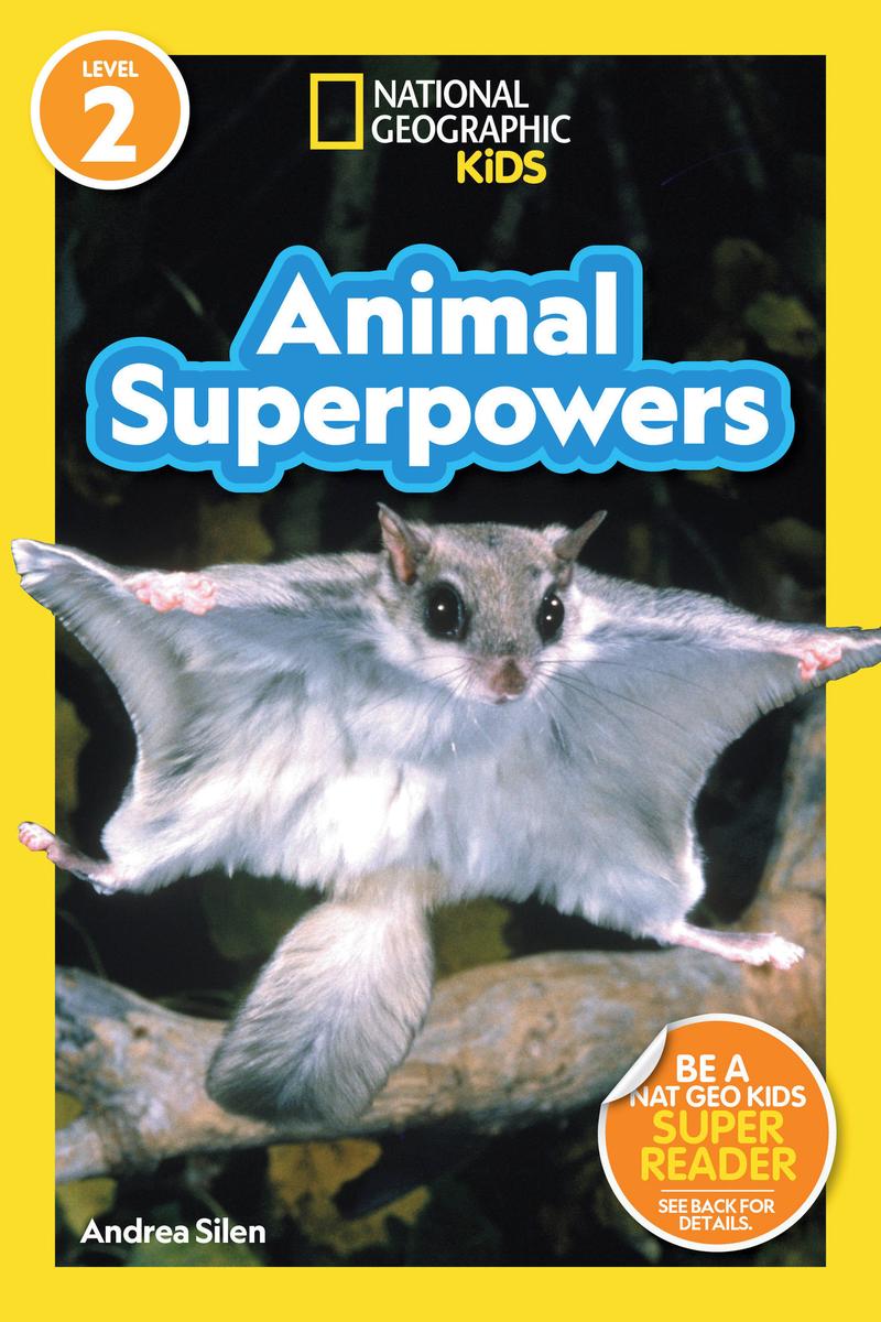 National Geographic Readers - Animal Superpowers (L2)