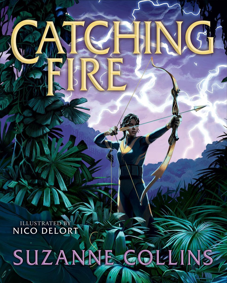 Catching Fire: Illustrated Edition (The Hunger Games #2)