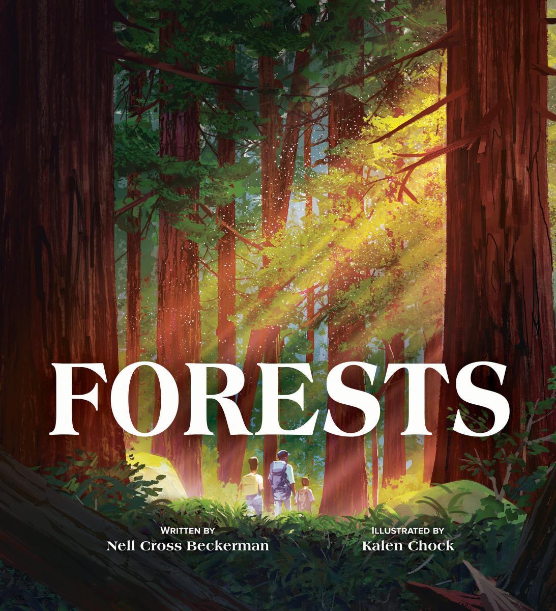 Forests by Nell Cross Beckerman, Kalen Chock | Magic City Books