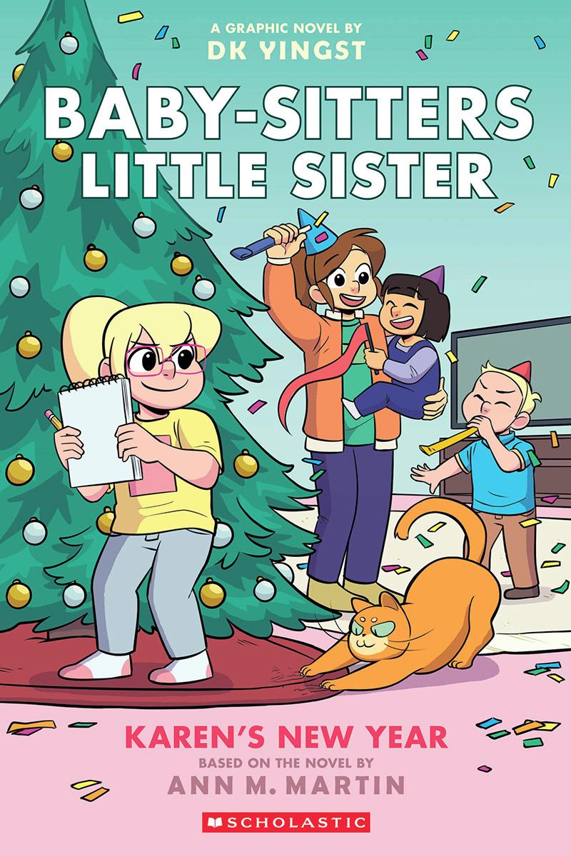 Karen's New Year: A Graphic Novel (Baby-sitters Little Sister #13)