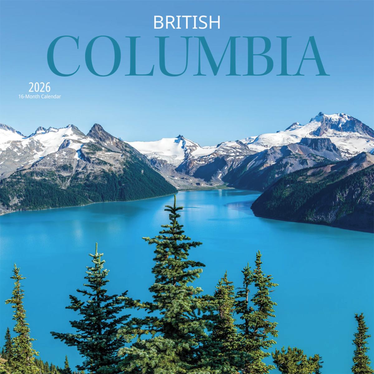 2026 British Columbia Wall Calendar by | Black Bond Books