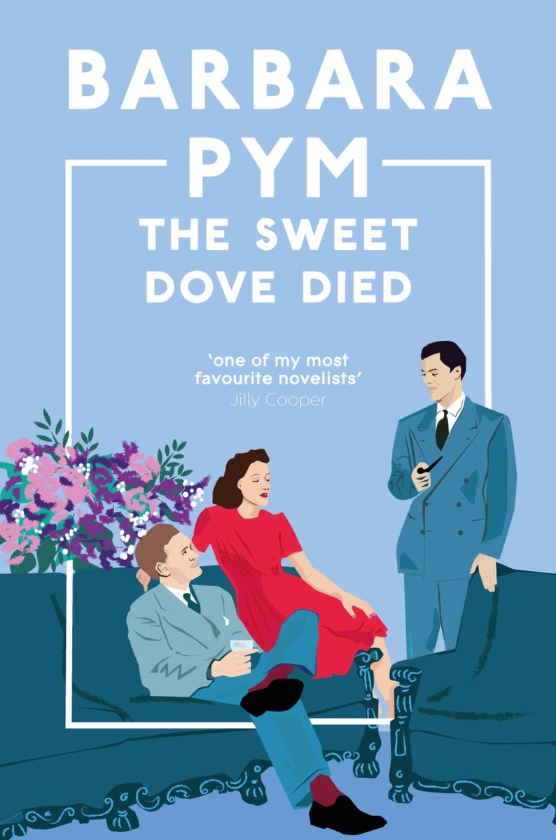 The Sweet Dove Died Barbara Pym  